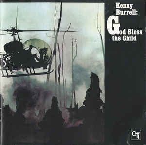 KENNY BURRELL - God Bless The Child