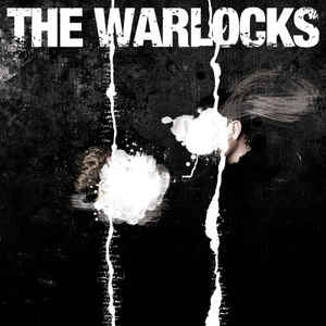 THE WARLOCKS - The Mirror Explodes