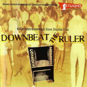 VARIOUS - Downbeat The Ruler - Killer Instrumentals From Studio One