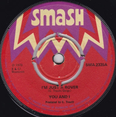 YOU AND I - I'm Just A Rover