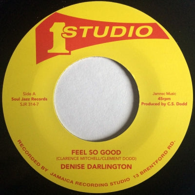 DENISE DARLINGTON / TYRONE TAYLOR - Feel So Good / Rightful Rebel