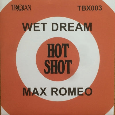 MAX ROMEO / STRANGER COLE AND LESTER STERLING - Wet Dream / Bangarang