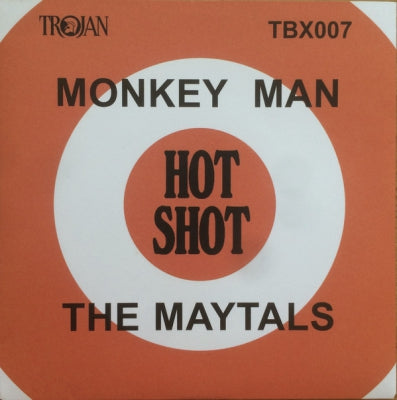 THE MAYTALS / THE PIONEERS - Monkey Man / Long Shot Kick De Bucket