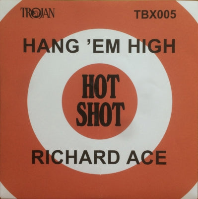RICHARD ACE / THE BELTONES - Hang 'Em High / No More Heartaches
