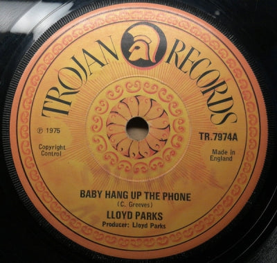 LLOYD PARKS - Baby Hang Up The Phone / I Be Your Man