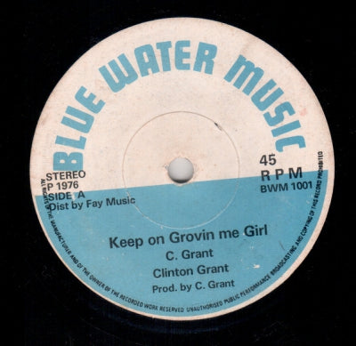 CLINTON GRANT - Keep On Grooving Me Girl