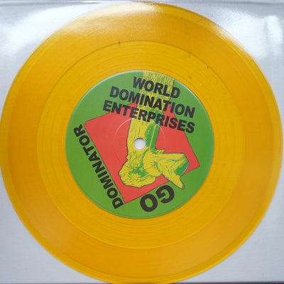 WORLD DOMINATION ENTERPRISES - Go Dominator / Woke Up Just In Time