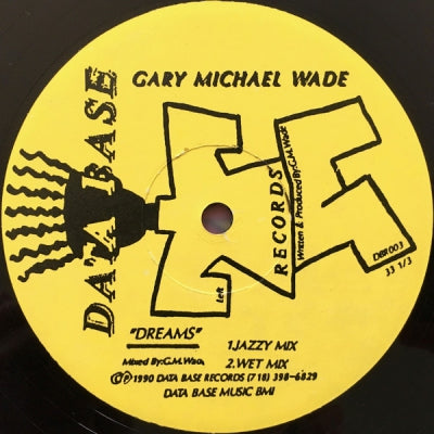 GARY MICHAEL WADE - Dreams
