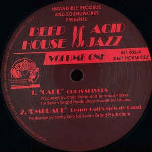 CHRIS SHIVERS / LENNY GAIT'S MELODY BAND / S.G.H.A. / VINCENT VANGO - Deep House Vs. Acid Jazz - Volume One