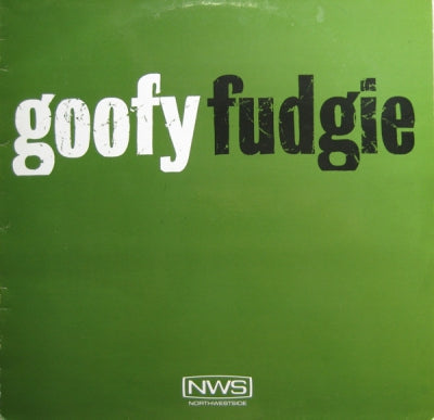 GOOFY - Fudgie