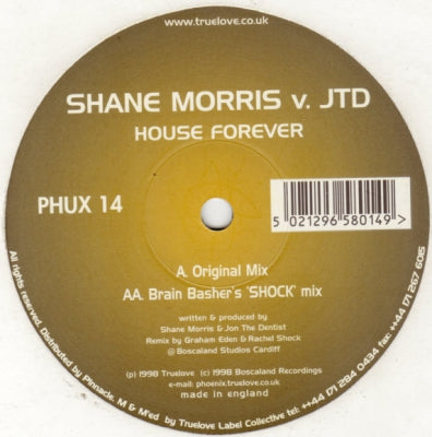 SHANE MORRIS V. JTD - House Forever