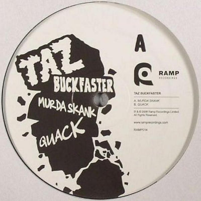 TAZ BUCKFASTER - Murda Skank / Quack