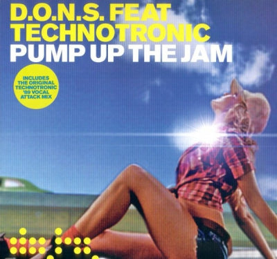 D.O.N.S. FEAT TECHNOTRONIC - Pump Up The Jam