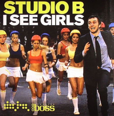 STUDIO B - I See Girls (Crazy)