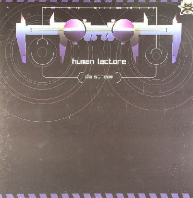 HUMAN LACTORE - Da Scream