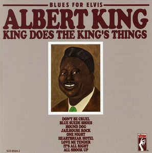 ALBERT KING - Blues For Elvis