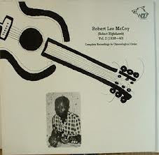 ROBERT LEE MCCOY (ROBERT NIGHTHAWK) - Vol. 2 (1938-40) (Complete Recordings In Chronological Order)