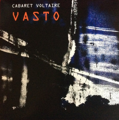 CABARET VOLTAIRE - Vasto