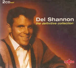DEL SHANNON - The Definitive Collection