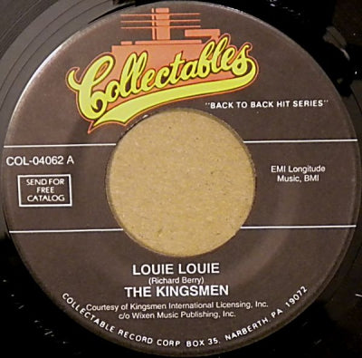 THE KINGSMEN - Louie Louie / Little Latin Lupe Lu
