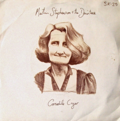 MARTIN STEPHENSON & THE DAINTEES - Crocodile Cryer
