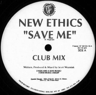 NEW ETHICS - Save Me