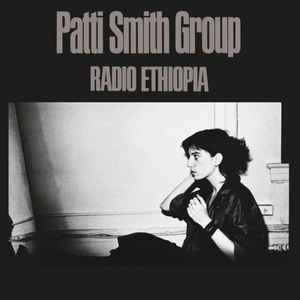 PATTI SMITH GROUP - Radio Ethiopia
