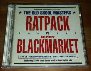 RATPACK VS NICKY BLACKMARKET - The Old Skool Masters
