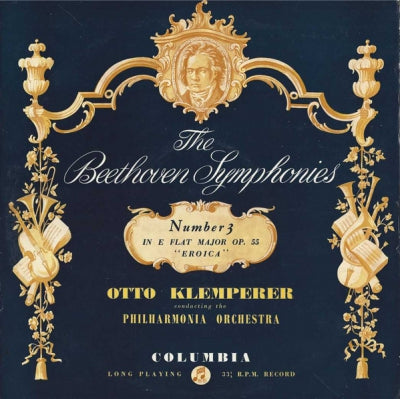 BEETHOVEN, OTTO KLEMPERER CONDUCTING THE PHILHARMONIA ORCHESTRA - Symphony No. 3 In E Flat Major Op. 55 "Eroica"
