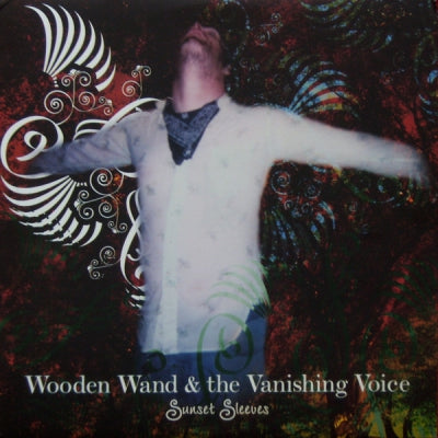 WOODEN WAND AND THE VANISHING VOICE - Sunset Sleeves