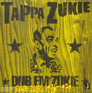 TAPPER ZUKIE - Dub Em Zukie - Rare Dubs 1976-1979