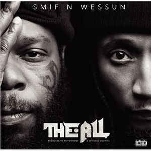 SMIF-N-WESSUN  - The All