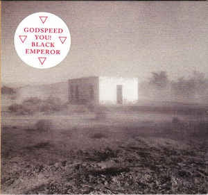 GOD'S PEE(GODSPEED YOU BLACK EMPEROR) - 'Allelujah! Don't Bend Ascend