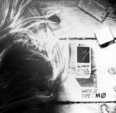 MØ - Waste Of Time