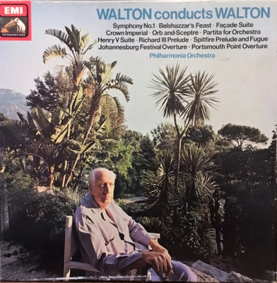 WALTON & THE PHILHARMONIA ORCHESTRA - Walton Conducts Walton