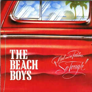 THE BEACH BOYS - Carl & The Passions "So Tough" / Holland