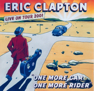 ERIC CLAPTON - One More Car, One More Rider
