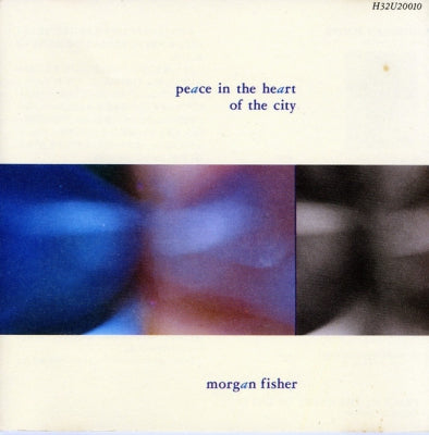 MORGAN FISHER - Peace In The Heart Of The City