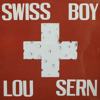 LOU SERN - Swiss Boy