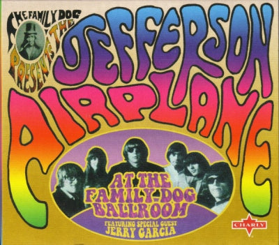 JEFFERSON AIRPLANE - At The Family Dog Ballroom