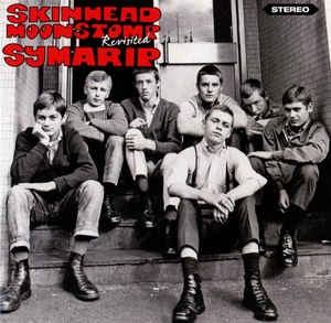 SYMARIP - Skinhead Moonstomp Revisited