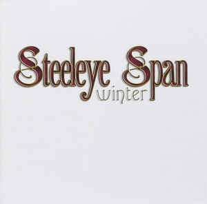 STEELEYE SPAN - Winter