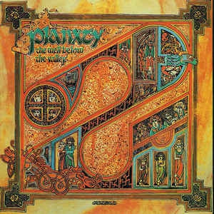 PLANXTY - The Well Below The Valley
