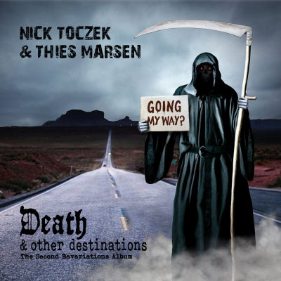 NICK TOCZEK & THIES MARSEN - Death & Other Destinations