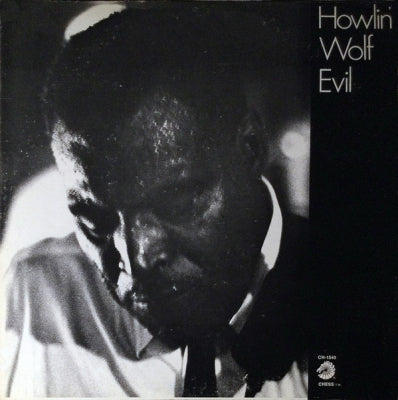 HOWLIN' WOLF - Evil