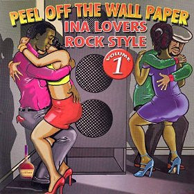 VARIOUS ARTISTS - Peel Off The Wall Paper Ina Lovers Rock Style Volume 1