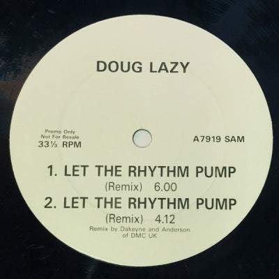 DOUG LAZY - Let  The Rhythm Pump