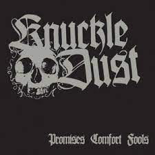 KNUCKLEDUST - Promises Comfort Fools