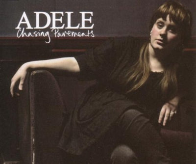 ADELE - Chasing Pavements