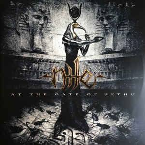 NILE - At The Gate Of Sethu